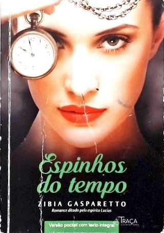 Espinhos Do Tempo