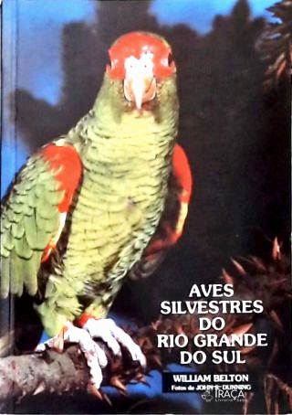 Aves Silvestres do Rio Grande do Sul