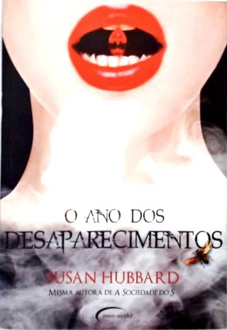 O Ano Dos Desaparecimentos