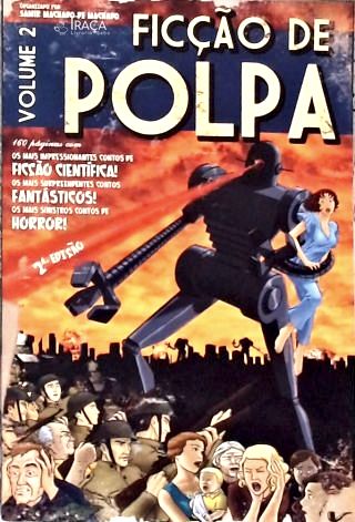 Ficção De Polpa - Vol. 2