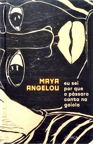 Eu Sei Por Que O Pássaro Canta Na Gaiola (Caixa com folheto)