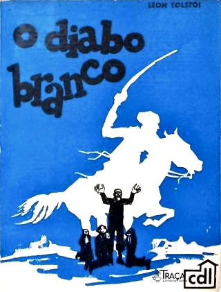 O Diabo Branco