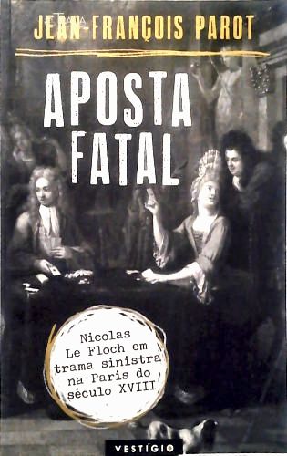Aposta Fatal