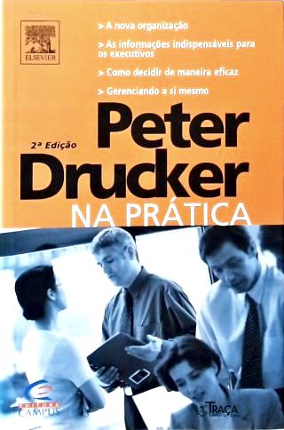 Peter Drucker na Prática