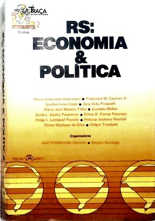 RS: Economia & Política