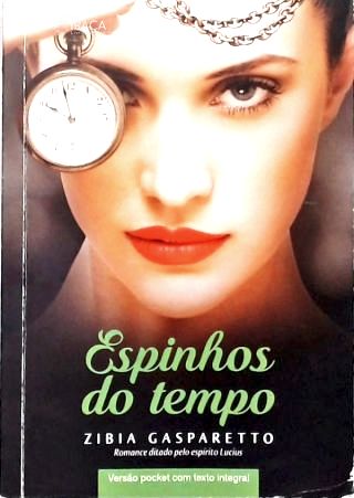 Espinhos Do Tempo