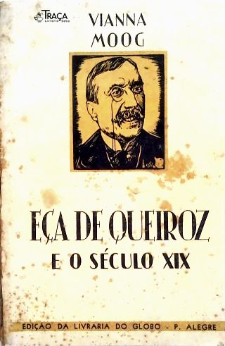 Eça De Queiroz E O Século XIX