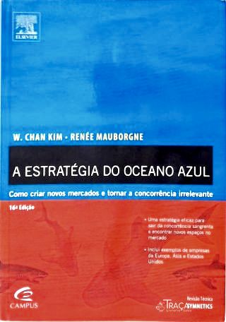 A Estratégia Do Oceano Azul