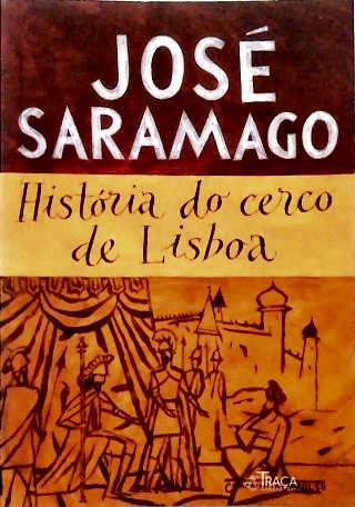 História Do Cerco De Lisboa