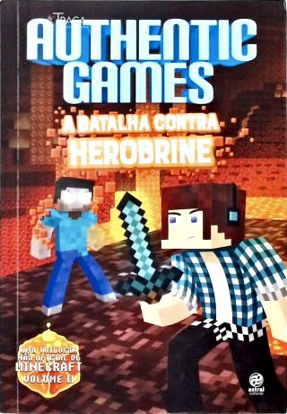 Authenticgames: A Batalha Contra Herobrine