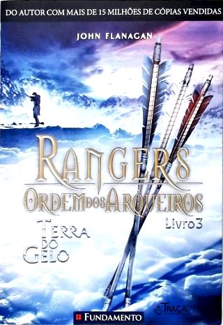 Rangers: A Ordem dos Arqueriros - Terra Do Gelo - Vol. 3