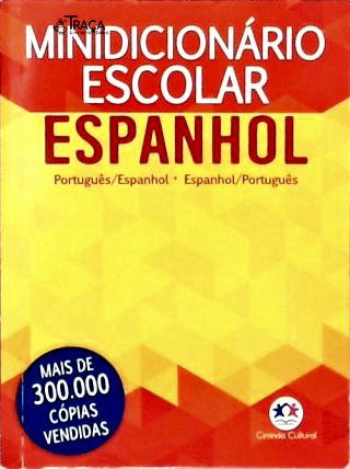 Minidicionário Escolar De Espanhol