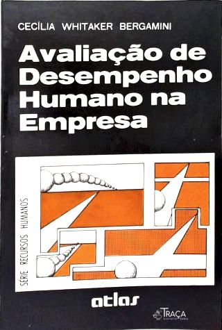 Avaliação de Desempenho Humano na Empresa