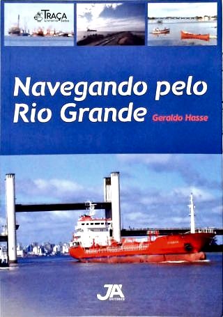 Navegando Pelo Rio Grande