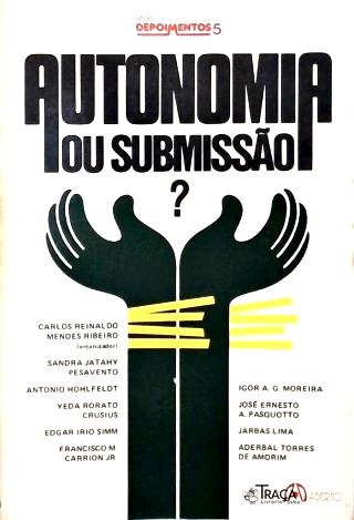 Autonomia Ou Submissão?