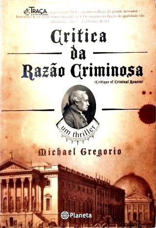 Crítica Da Razão Criminosa