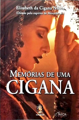 Memórias de uma Cigana