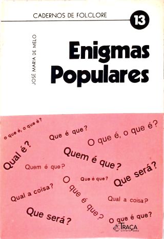 Enigmas Populares (Cadernos de Folclore 13)