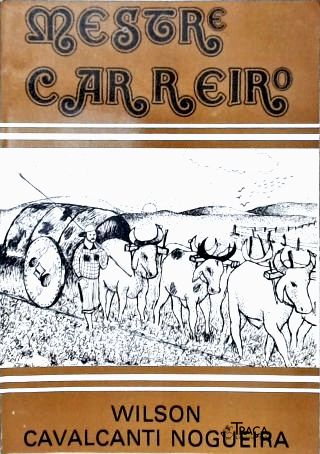 Mestre Carreiro (A Folclórica - nº 8)