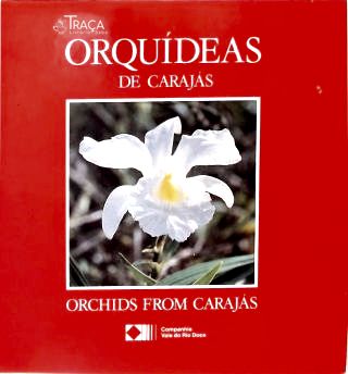 Orquídeas de Carajás (Orchids from Carajás)