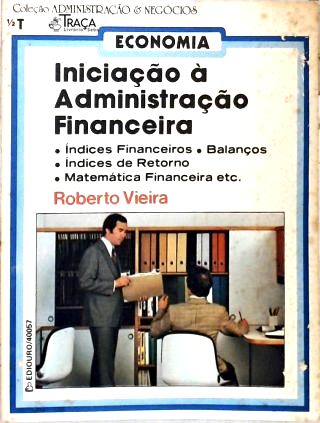 Iniciação à Administração Financeira