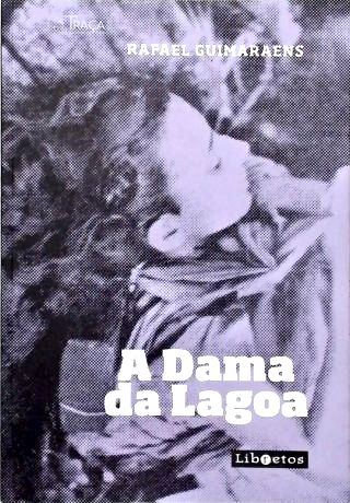 A Dama Da Lagoa