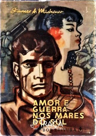 Amor e Guerra nos Mares do Sul
