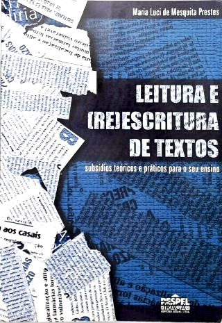 Leitura E (re)escritura De Textos