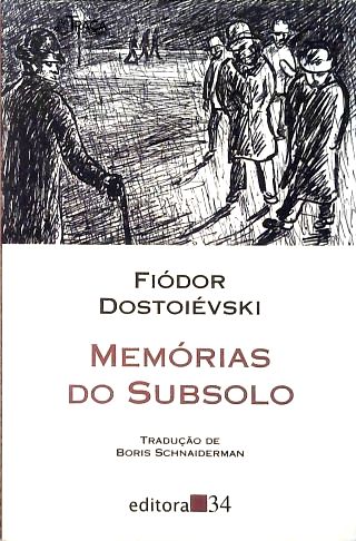 Memórias Do Subsolo
