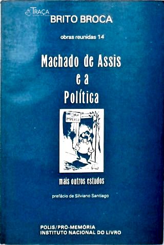 Machado de Assis e a Política