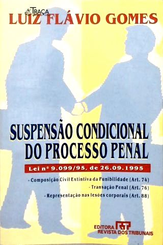 Suspensão Condicional Do Processo Penal