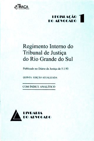 Regime Interno doTribunal de Justiça do Rio Grande do Sul