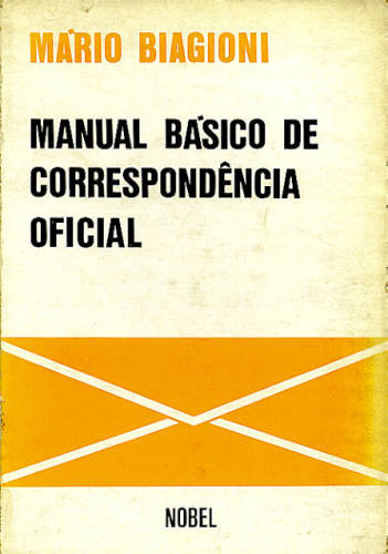 MANUAL BÁSICO DE CORRESPONDÊNCIA OFICIAL