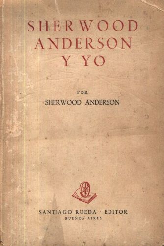 SHERWOOD ANDERSON Y YO