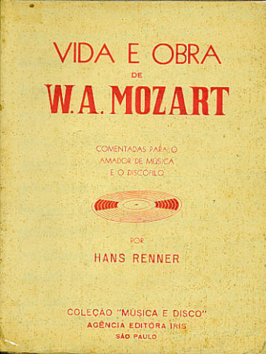 VIDA E OBRA DE W. A MOZART