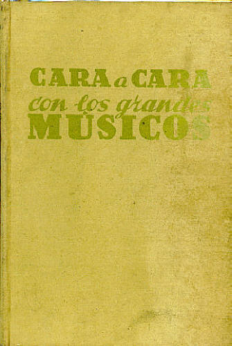 CARA A CARA COM LOS GRANDES MÚSICOS - SEGUNDA SÉRIE