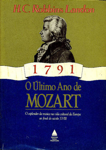 1791 - O ÚLTIMO ANO DE MOZART