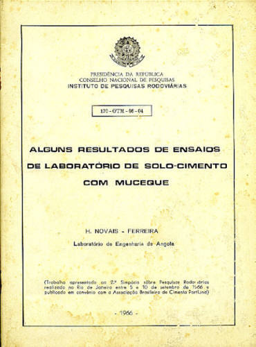 ALGUNS RESULTADOS DE ENSAIOS DE LABORATÓRIO DE SOLO-CIMENTO COM MUCEQUE