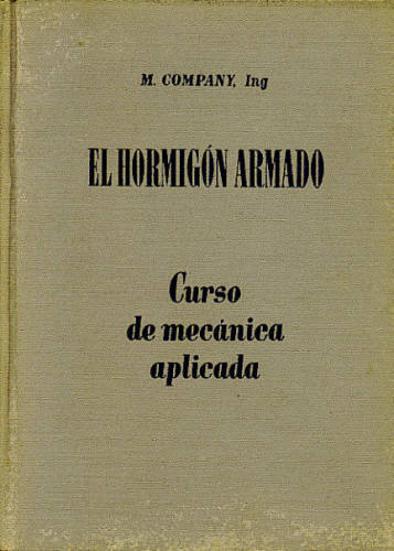 EL HORMIGÓN ARMADO