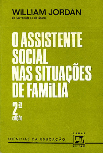 O ASSISTENTE SOCIAL NAS SITUAÇÕES DE FAMÍLIA