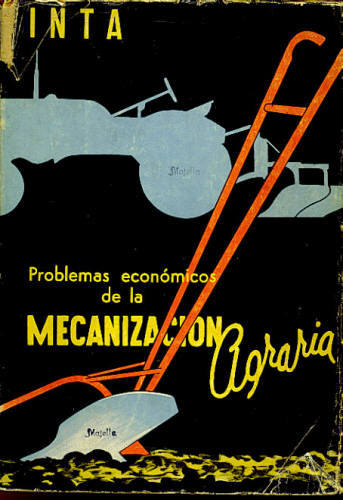 PROBLEMAS ECONÓMICOS DE LA MECANIZACIÓN AGRARIA