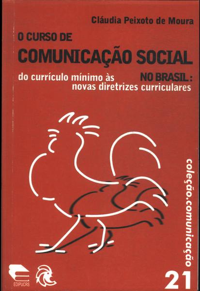 O Curso De Comunicação Social No Brasil
