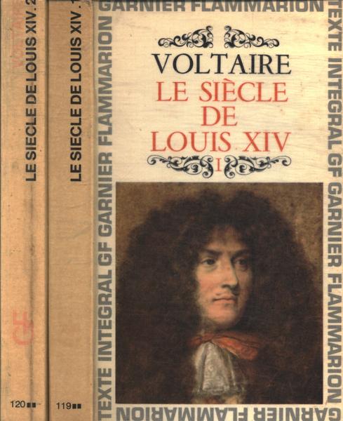 Le Siècle De Louis Xiv (2 Volumes)