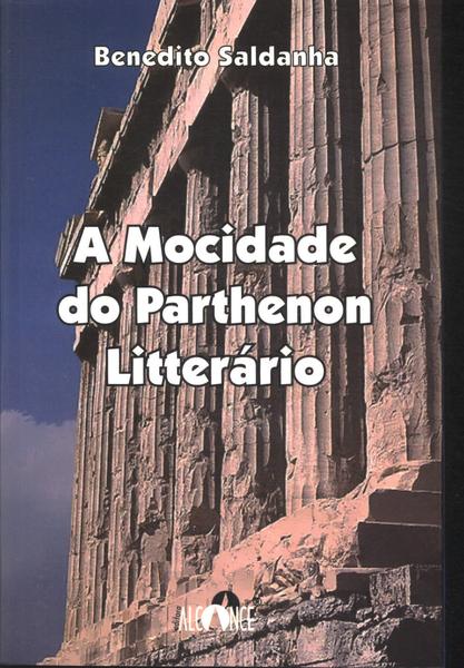 A Mocidade Do Parthenon Litterário