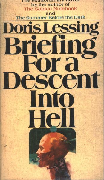 Briefing For A Descent Into Hell
