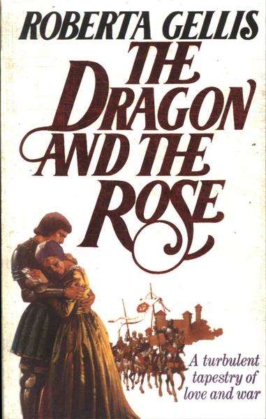 The Dragon And The Rose