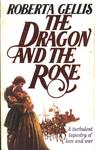 The Dragon And The Rose