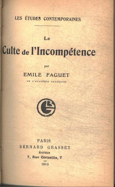 Le Culte De L'incompétence