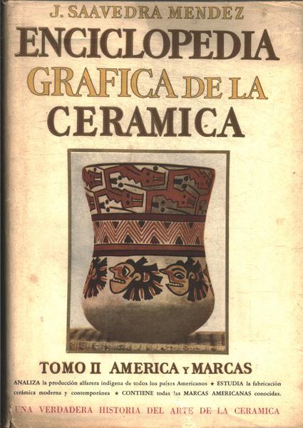 Enciclopedia Grafica De La Ceramica Vol 2