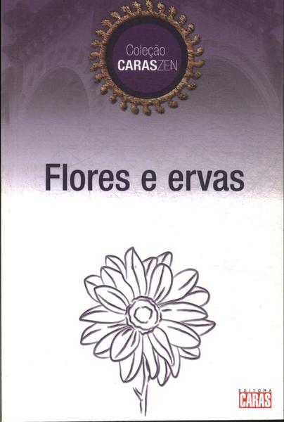 Flores E Ervas